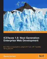 Free Download PDF Books, Icefaces 1.8 Next Generation Enterprise Web Development