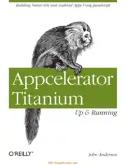 Appcelerator Titanium Up And Running, Pdf Free Download
