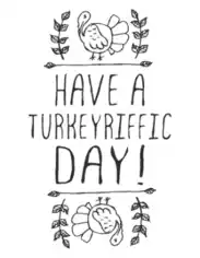 Thanksgiving Have A Turkeyriffic Day Poster Coloring Template