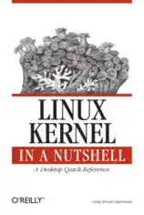 Free Download PDF Books, Linux Kernel In A Nutshell