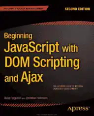 Free Download PDF Books, Beginning JavaScript With Dom Scripting And Ajax 2nd Edition Book, Pdf Free Download