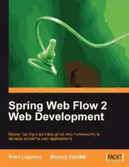 Free Download PDF Books, Spring Web Flow 2 Web Development
