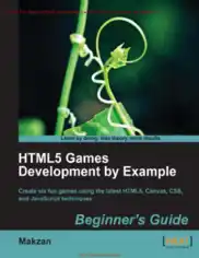 Free Download PDF Books, HTML5 Games Development By Example, HTML5 Tutorial Book