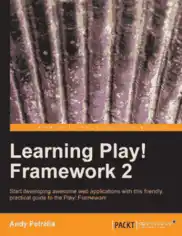 Free Download PDF Books, Learning Play Framework 2, Learning Free Tutorial Book