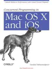 Concurrent Programming In Mac Os X And iOS, Pdf Free Download