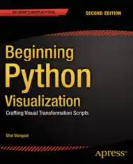 Free Download PDF Books, Beginning Python Visualization 2nd Edition Book, Pdf Free Download