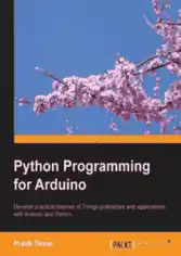 Free Download PDF Books, Python Programming For Arduino Free Pdf Book