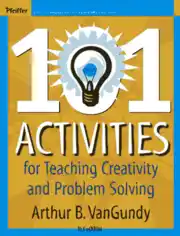 Free Download PDF Books, 101 Activities for Teaching Creativity and Problem Solving Free