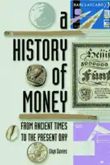 Free Download PDF Books, A History of Money From Ancient Times Free