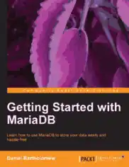 Free Download PDF Books, Getting Started with MariaDB – PDF Books