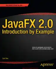 JavaFX 2.0 Introduction by Example –, Java Programming Tutorial Book