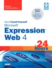 Free Download PDF Books, Sams Teach Yourself Microsoft Expression Web 4 in 24 Hours 2nd Edition