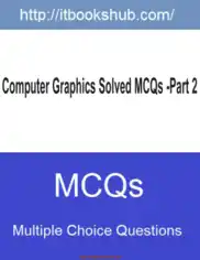 Free Download PDF Books, Computer Graphics Solved Mcqs Part 2, Pdf Free Download