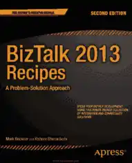 Free Download PDF Books, BizTalk 2013 Recipes 2nd Edition – Free, Ebooks Free Download Pdf