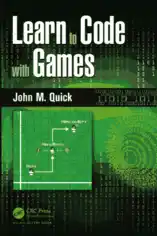 Free Download PDF Books, Learn to Code with Games – Free PDF Books