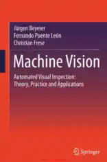 Free Download PDF Books, Machine Vision Automated Visual Inspection Theory Practice and Applications – Free PDF Books