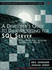 Free Download PDF Books, A Developers Guide to Data Modeling for SQL Server – Free Pdf Book