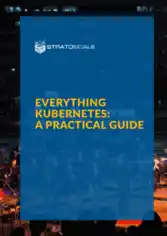 Free Download PDF Books, Everything Kubernetes A Practical Guide
