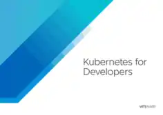 Free Download PDF Books, Kubernetes For Developers