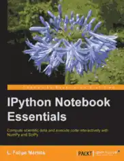 Free Download PDF Books, Free Pdf Book IPython Notebook Essentials