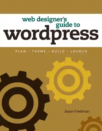 Free Download PDF Books, Web Designers Guide To WordPress