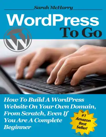 Free Download PDF Books, WordPress To Go How To Build WordPress Website on Your Own Domain