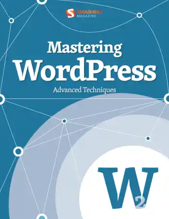 Free Download PDF Books, Mastering WordPress Advanced Techniques