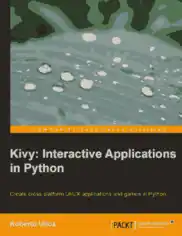 Free Download PDF Books, Kivy Interactive Applications in Python – FreePdfBook