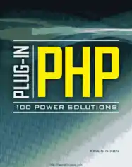 Free Download PDF Books, Plug In PHP 100 Power Solutions