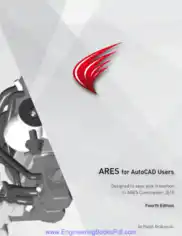 ARES for AutoCAD Users Designed to ease your Transition to ARES Commander 2015 Fourth Edition, Best Book to Learn