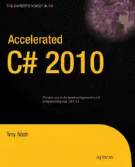 Accelerated C# 2010 – Free Books Download Pdf