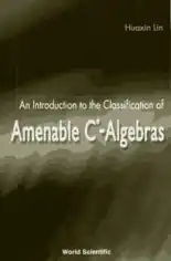 Free Download PDF Books, An Introduction to the Classification of Amenable C* Algebras – FreePdf-Books.com