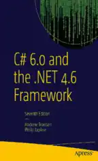 Free Download PDF Books, C# 6.0 and the NET 4.6 Framework –, Free Ebooks Online